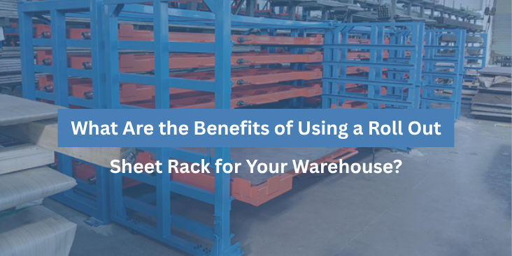Roll Out Sheet Rack